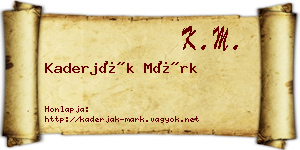 Kaderják Márk névjegykártya